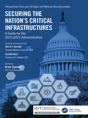 cover image of Securing the Nation's Critical Infrastructures